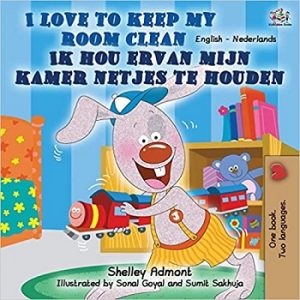 I Love to Keep My Room Clean (Dutch)