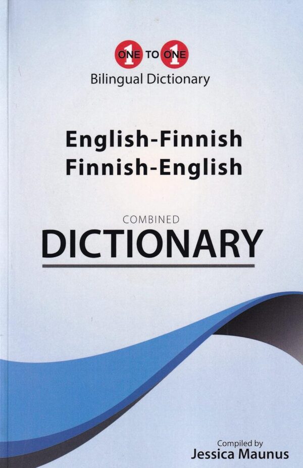 One to one Bilingual Dictionary: English-Finnish, Finnish-English