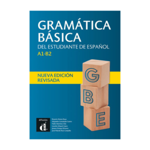 Gramática básica del estudiante de español NE revisada