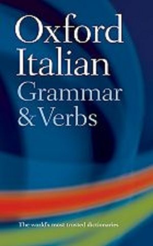 Oxford Italian Grammar and Verbs