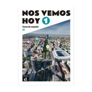 Nos vemos hoy 1 - Edición para estudiantes