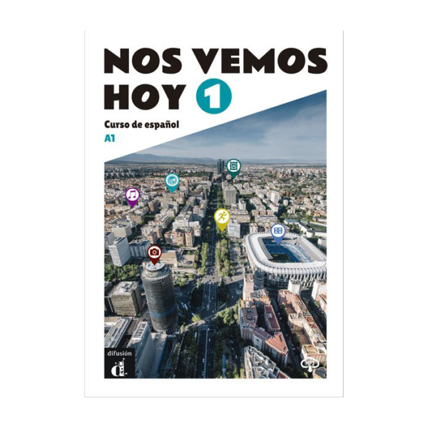 Nos vemos hoy 1 - Edición para estudiantes