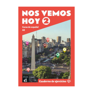 Nos vemos hoy 2 - Cuaderno de ejercicios
