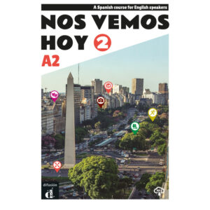 Nos vemos hoy 2 - Edición inglesa para estudiantes
