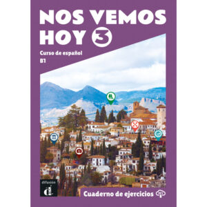 Nos vemos hoy 3 - Cuaderno de ejercicios