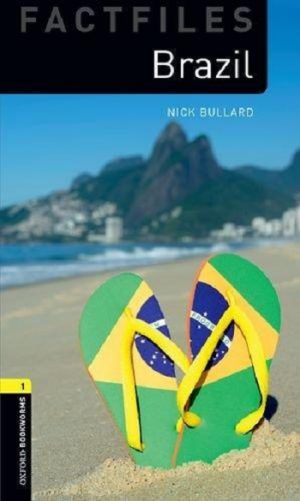 Oxford Bookworms Factfiles: Level 1: Brazil