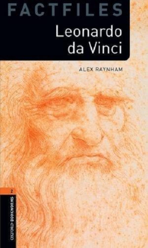 Oxford Bookworms Factfiles: Level 2: Leonardo Da Vinci