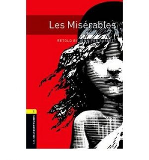 Oxford Bookworms Level 1: Les Misérables