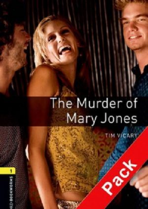 Oxford Bookworms Level 1: The Murder of Mary Jones - audio CD pack