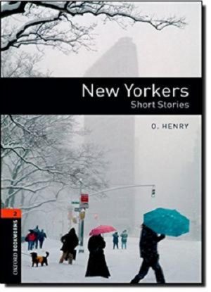 Oxford Bookworms Level 2: New Yorkers - Short Stories