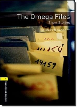 Oxford Bookworms Level 1: The Omega Files - Short Stories