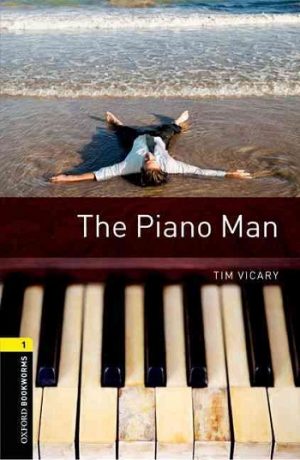 Oxford Bookworms Level 1: The Piano Man