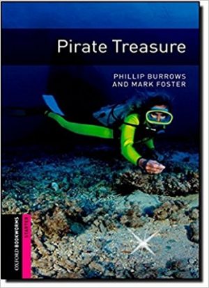 Oxford Bookworms Starter: Pirate Treasure
