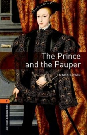 Oxford Bookworms Level 2: The Prince and the Pauper