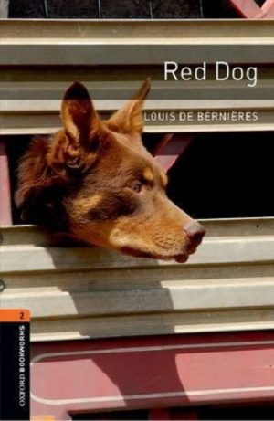 Oxford Bookworms Level 2: Red Dog