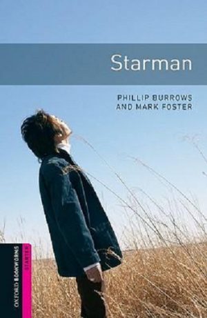 Oxford Bookworms Starter: Starman