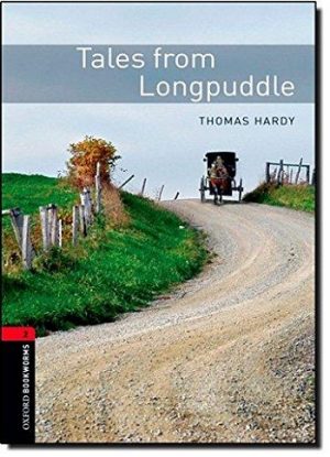 Oxford Bookworms Level 2: Tales from Longpuddle