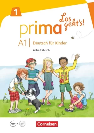 Prima - A1 - Los geht's! Deutsch für Kinder Arbeitsbuch mit Audio-CD und Stickerbogen Band 1