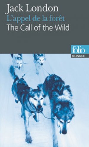 L'Appel de la forêt/The Call of the Wild