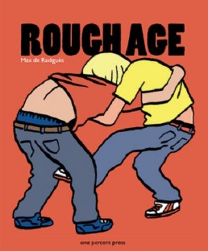 Rough Age