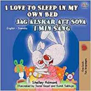 I Love to Sleep in My Own Bed (Swedish)
