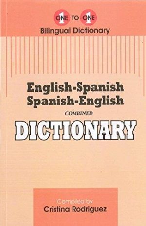 One to one Bilingual Dictionary: English-Spanish, Spanish-English