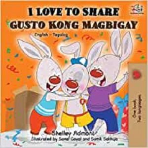 I Love to Share (Tagalog)