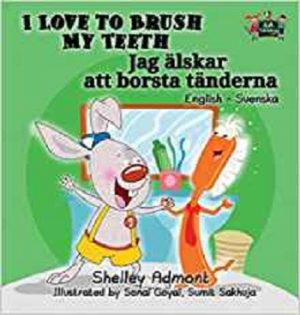 I Love to Brush My Teeth (Swedish)