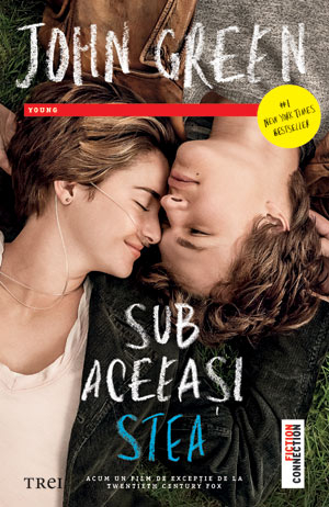 Sub aceeaşi stea (The Fault in Our Stars)