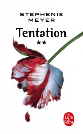 Twilight livre 2: Tentation