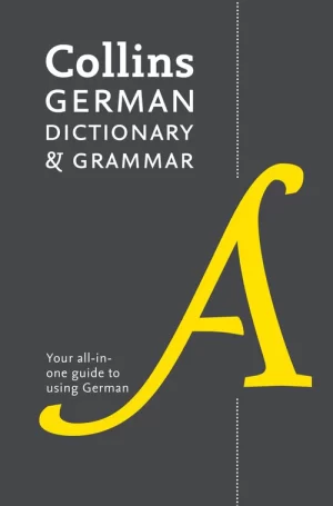 Collins German Dictionary and Grammar: Two books in one (Eighth edition)